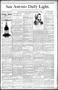 Newspaper: San Antonio Daily Light. (San Antonio, Tex.), Vol. 9, No. 189, Ed. 1 …