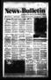 Thumbnail image of item number 1 in: 'News Bulletin (Castroville, Tex.), Vol. 35, No. 38, Ed. 1 Thursday, September 22, 1994'.