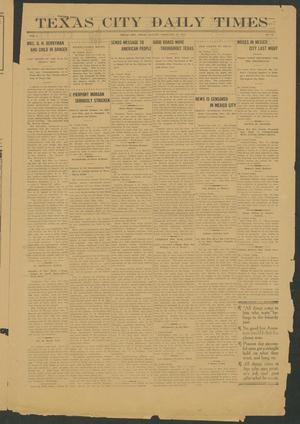 Primary view of object titled 'Texas City Daily Times (Texas City, Tex.), Vol. 1, No. 13, Ed. 1 Monday, February 17, 1913'.