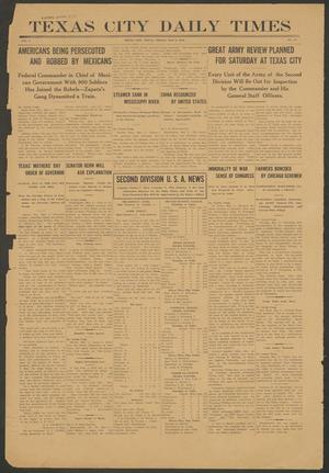 Primary view of object titled 'Texas City Daily Times (Texas City, Tex.), Vol. 1, No. 77, Ed. 1 Friday, May 2, 1913'.