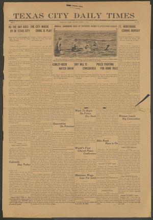 Primary view of object titled 'Texas City Daily Times (Texas City, Tex.), Vol. 2, No. 155, Ed. 1 Saturday, August 1, 1914'.