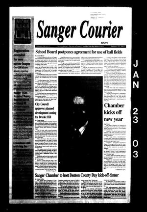 Primary view of Sanger Courier (Sanger, Tex.), Vol. 104, No. 6, Ed. 1 Thursday, January 23, 2003