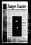 Newspaper: Sanger Courier (Sanger, Tex.), Vol. 104, No. 6, Ed. 1 Thursday, Janua…