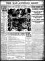 Newspaper: The San Antonio Light (San Antonio, Tex.), Vol. 33, No. 147, Ed. 1 Su…