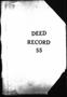 Book: Travis County Deed Records: Deed Record 55