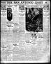 Thumbnail image of item number 1 in: 'The San Antonio Light (San Antonio, Tex.), Vol. 33, No. 314, Ed. 1 Friday, November 29, 1912'.