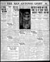 Newspaper: The San Antonio Light (San Antonio, Tex.), Vol. 33, No. 349, Ed. 1 Sa…