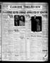Primary view of Cleburne Times-Review (Cleburne, Tex.), Vol. 28, No. 95, Ed. 1 Tuesday, January 24, 1933