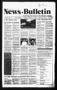 Newspaper: News Bulletin (Castroville, Tex.), Vol. 36, No. 7, Ed. 1 Thursday, Fe…