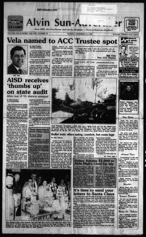 Primary view of object titled 'Alvin Sun-Advertiser (Alvin, Tex.), Vol. 102, No. 55, Ed. 1 Sunday, December 13, 1992'.