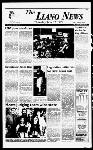 Primary view of object titled 'The Llano News (Llano, Tex.), Vol. 111, No. 36, Ed. 1 Thursday, June 17, 1999'.