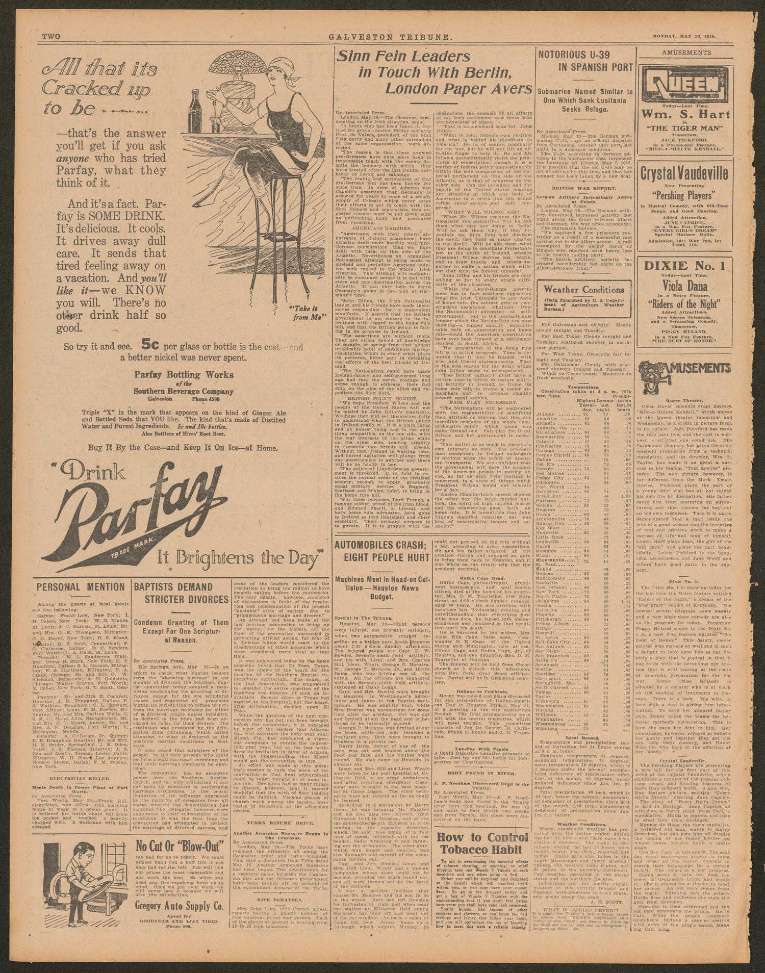 Galveston Tribune. (Galveston, Tex.), Vol. 38, No. 150, Ed. 1 Monday, May 20, 1918
                                                
                                                    [Sequence #]: 2 of 10
                                                