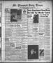 Newspaper: Mt. Pleasant Daily Times (Mount Pleasant, Tex.), Vol. 38, No. 141, Ed…