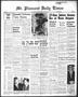 Newspaper: Mt. Pleasant Daily Times (Mount Pleasant, Tex.), Vol. 40, No. 108, Ed…
