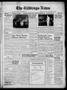 Newspaper: The Giddings News (Giddings, Tex.), Vol. 62, No. 48, Ed. 1 Friday, No…