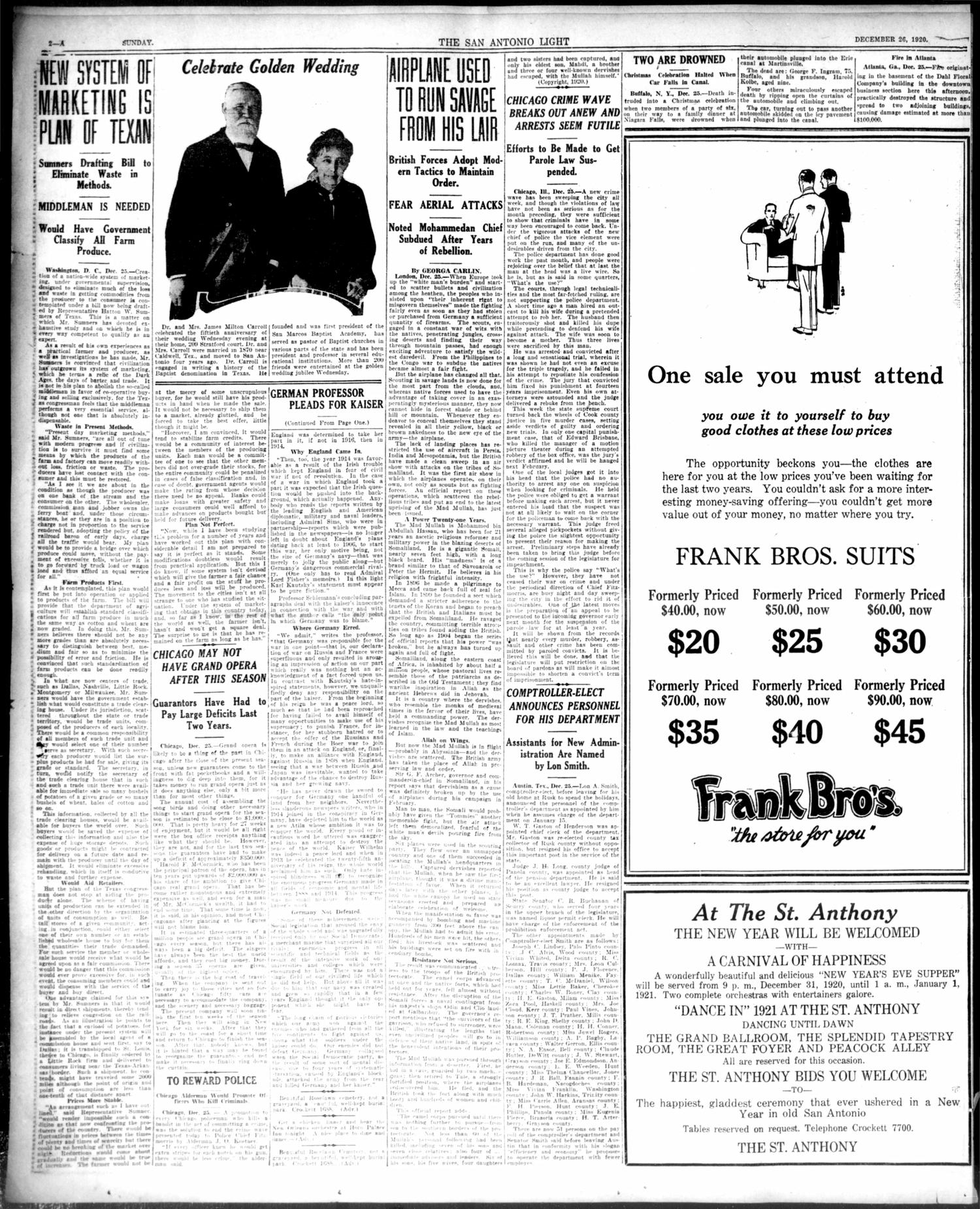 The San Antonio Light (San Antonio, Tex.), Vol. 40, No. 342, Ed. 1 Sunday, December 26, 1920
                                                
                                                    [Sequence #]: 2 of 32
                                                
