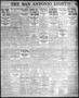 Newspaper: The San Antonio Light (San Antonio, Tex.), Vol. 41, No. 118, Ed. 1 Tu…