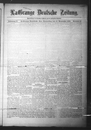 Primary view of object titled 'La Grange Deutsche Zeitung. (La Grange, Tex.), Vol. 16, No. 16, Ed. 1 Thursday, November 30, 1905'.