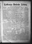 Newspaper: La Grange Deutsche Zeitung. (La Grange, Tex.), Vol. 16, No. 41, Ed. 1…