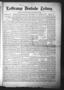 Newspaper: La Grange Deutsche Zeitung. (La Grange, Tex.), Vol. 18, No. 10, Ed. 1…