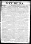 Newspaper: Svoboda. (La Grange, Tex.), Vol. 22, No. 84, Ed. 1 Friday, October 25…