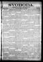 Newspaper: Svoboda. (La Grange, Tex.), Vol. 23, No. 67, Ed. 1 Friday, August 21,…