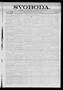 Thumbnail image of item number 1 in: 'Svoboda. (La Grange, Tex.), Vol. 23, No. 94, Ed. 1 Tuesday, November 24, 1908'.
