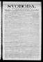 Newspaper: Svoboda. (La Grange, Tex.), Vol. 24, No. 17, Ed. 1 Friday, February 2…
