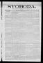 Newspaper: Svoboda. (La Grange, Tex.), Vol. 24, No. 22, Ed. 1 Tuesday, March 16,…