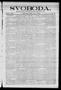 Newspaper: Svoboda. (La Grange, Tex.), Vol. 24, No. 28, Ed. 1 Tuesday, April 6, …