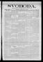 Newspaper: Svoboda. (La Grange, Tex.), Vol. 24, No. 42, Ed. 1 Tuesday, May 25, 1…