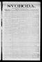 Newspaper: Svoboda. (La Grange, Tex.), Vol. 25, No. 51, Ed. 1 Tuesday, June 28, …