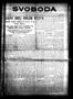 Thumbnail image of item number 1 in: 'Svoboda (La Grange, Tex.), Vol. 29, No. 46, Ed. 1 Thursday, November 12, 1914'.
