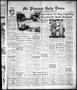 Newspaper: Mt. Pleasant Daily Times (Mount Pleasant, Tex.), Vol. 37, No. 160, Ed…