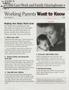 Journal/Magazine/Newsletter: Working Parents Want to Know, Number 1, 1997