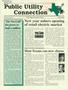 Journal/Magazine/Newsletter: Public Utility Connection, Volume 5, Number 1, Spring 2002
