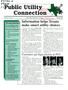 Journal/Magazine/Newsletter: Public Utility Connection, Volume 1, Number 1, Spring 1998