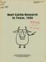 Report: Beef Cattle Research in Texas: 1986