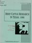 Report: Beef Cattle Research in Texas: 1990