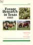 Report: Forage Research in Texas: 1985