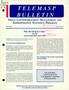 Journal/Magazine/Newsletter: TELEMASP Bulletin, Volume 5, Number 12, March 1999