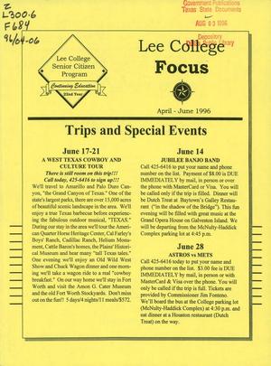 Lee College Focus, April-June 1996