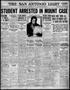 Thumbnail image of item number 1 in: 'The San Antonio Light (San Antonio, Tex.), Vol. 43, No. 118, Ed. 1 Thursday, May 17, 1923'.