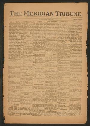 Primary view of object titled 'The Meridian Tribune. (Meridian, Tex.), Vol. 9, No. 42, Ed. 1 Friday, April 1, 1904'.