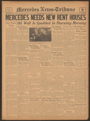 Primary view of object titled 'Mercedes News-Tribune (Mercedes, Tex.), Vol. 21, No. 10, Ed. 1 Friday, March 16, 1934'.