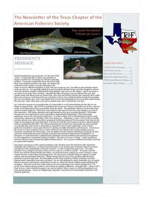 The Newsletter of the Texas Chapter of the American Fisheries Society, Volume 46, Number 1, May 2020
