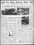 Newspaper: The Abilene Reporter-News (Abilene, Tex.), Vol. 58, No. 318, Ed. 1 Mo…