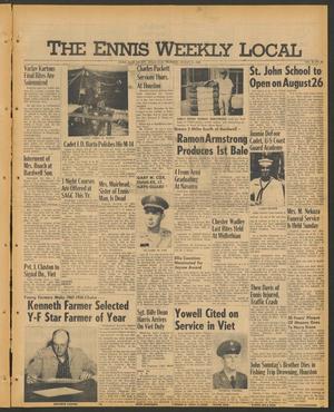 Primary view of The Ennis Weekly Local (Ennis, Tex.), Vol. 43, No. 33, Ed. 1 Thursday, August 22, 1968
