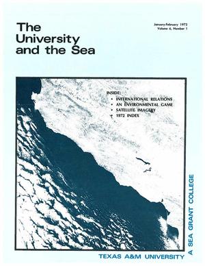 Primary view of object titled 'The University and the Sea, Volume 6, Number 1, January-February 1973'.