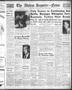 Primary view of The Abilene Reporter-News (Abilene, Tex.), Vol. 60, No. 27, Ed. 2 Saturday, July 13, 1940